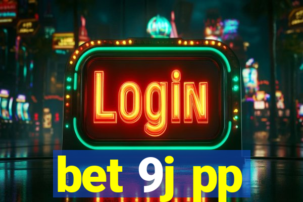 bet 9j pp
